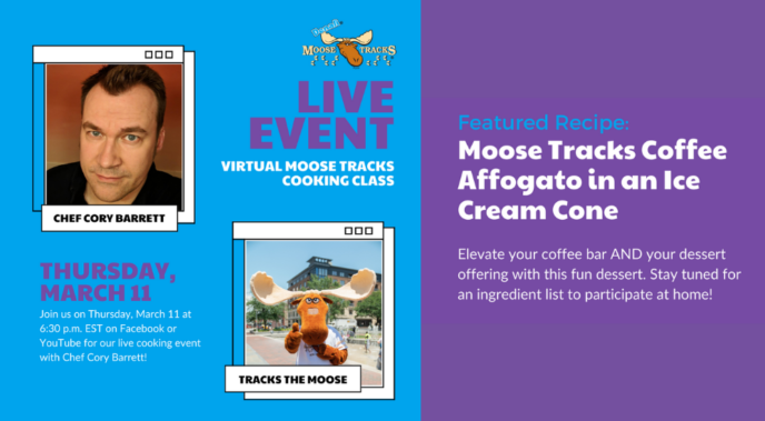 Moose Tracks Live Cooking Event